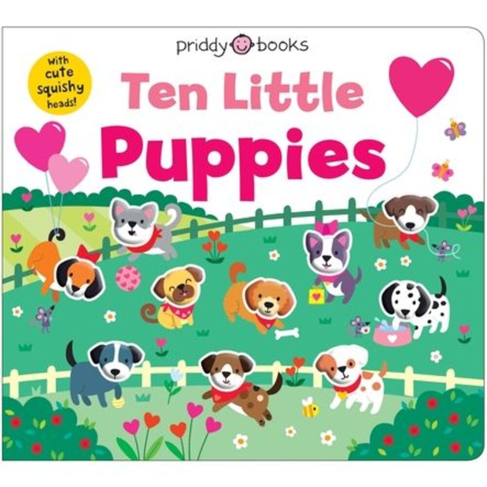 Ten Little Puppies (Little Squishies) -- Priddy Books